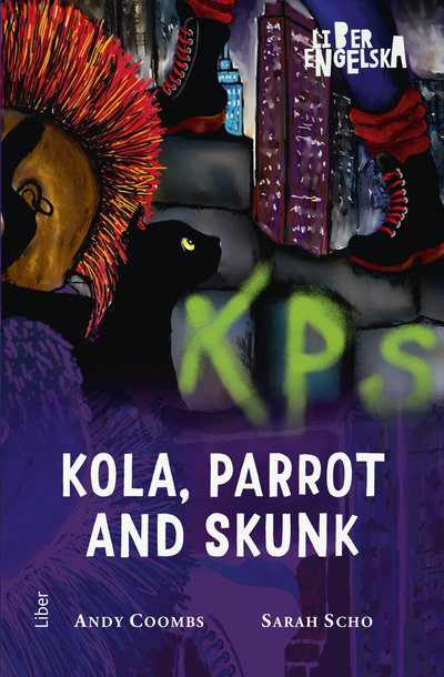 Kola, Parrot and Skunk — Liber edition cover